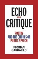 Echo and Critique