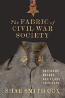 The Fabric of Civil War Society