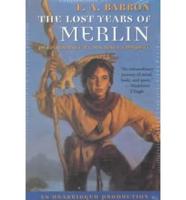 The Lost Years of Merlin