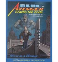 Blue Avenger Cracks the Code