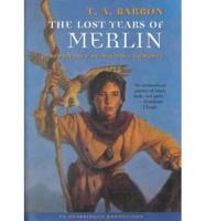 The Lost Years of Merlin