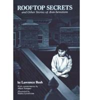 Rooftop Secrets and Other Stories of Anti-Semitism