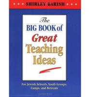 The Big Book of Great Teaching Ideas