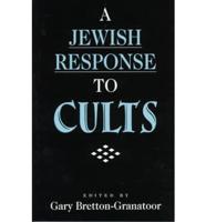 A Jewish Response to Cults