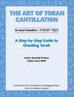 The Art of Torah Cantillation