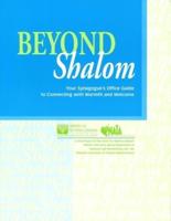 Beyond Shalom