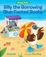 Billy, the Borrowing Blue-Footed Booby