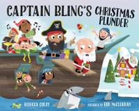 Captain Bling's Christmas Plunder