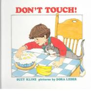 Don't Touch!