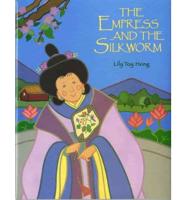 The Empress and the Silkworm