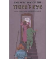 The Mystery of the Tiger's Eye