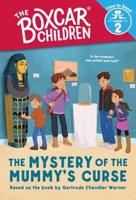 Mystery of the Mummy's Curse (The Boxcar Children