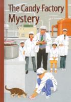 The Candy Factory Mystery