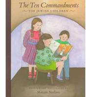The Ten Commandments for Jewish Children
