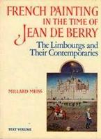 French Painting in the Time of Jean De Berry