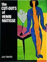 The Cut-Outs of Henri Matisse