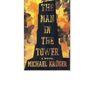 The Man in the Tower