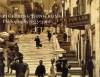 Picturing Hong Kong