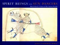 Spirit Beings and Sun Dancers