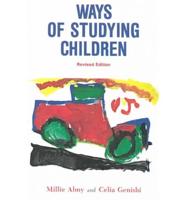 Ways of Studying Children