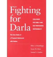 Fighting for Darla