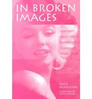 In Broken Images