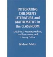 Integrating Children's Literature and Mathematics in the Classroom