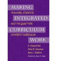Making Integrated Curriculum Work