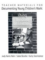 Teacher Materials for Documenting Young Children's Work