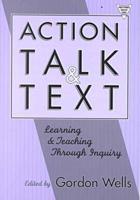 Action, Talk, and Text