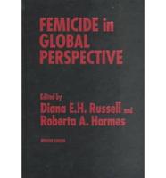 Femicide in Global Perspective