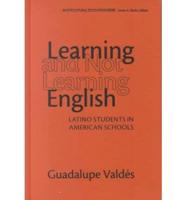 Learning and Not Learning English