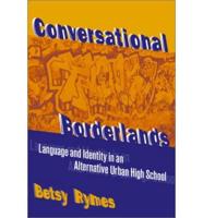 Conversational Borderlands