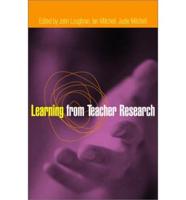 Learning from Teacher Research