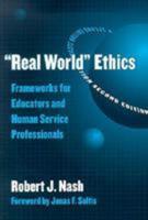 "Real World" Ethics