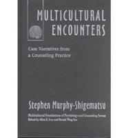 Multicultural Encounters