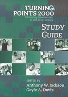 Turning Points 2000 Study Guide