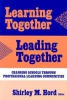 Learning Together, Leading Together