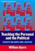 Teaching the Personal and the Political