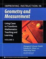 Improving Instruction in Geometry and Measurement