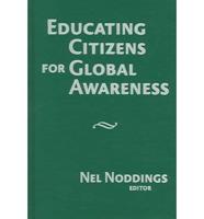 Educating Citizens for Global Awareness