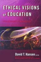 Ethical Visions of Education
