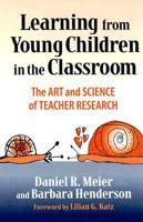 Learning from Young Children in the Classroom