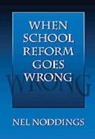 When School Reform Goes Wrong