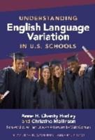 Understanding English Language Variation in U.S. Schools