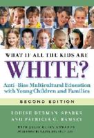 What If All the Kids Are White?