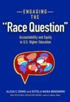 Engaging the "Race Question"
