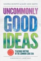 Uncommonly Good Ideas-Teaching