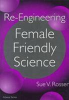 Re-Engineering Female Friendly Science