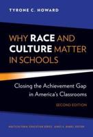 Why Race and Culture Matter in Schools